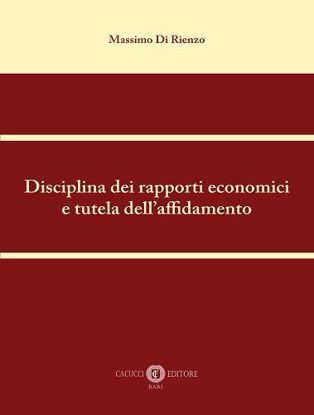 Immagine di Disciplina dei rapporti economici e tutela dell'affidamento