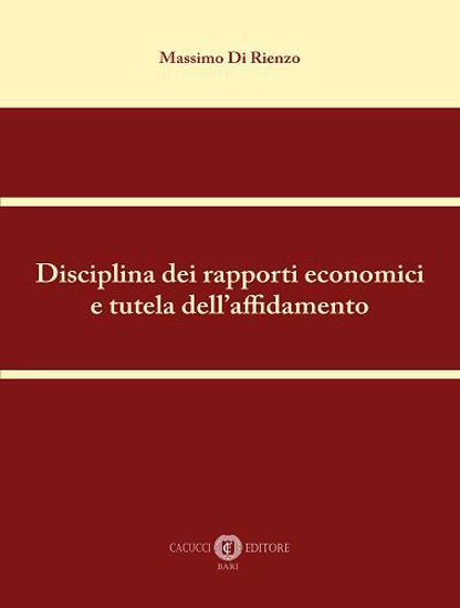 Immagine di Disciplina dei rapporti economici e tutela dell'affidamento