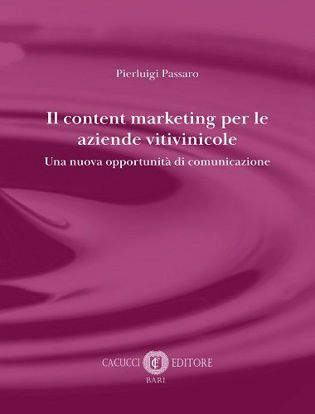 Immagine di Il content marketing per le aziende vitivinicole