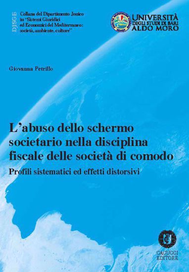 Immagine di 36 - L'abuso dello schermo societario nella disciplina fiscale delle società di comodo