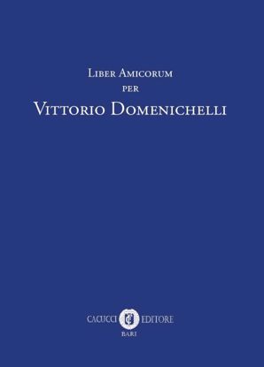 Immagine di Liber Amicorum per Vittorio Domenichelli
