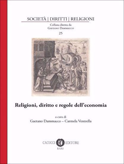 Immagine di 25 - Religioni, diritto e regole dell`economia