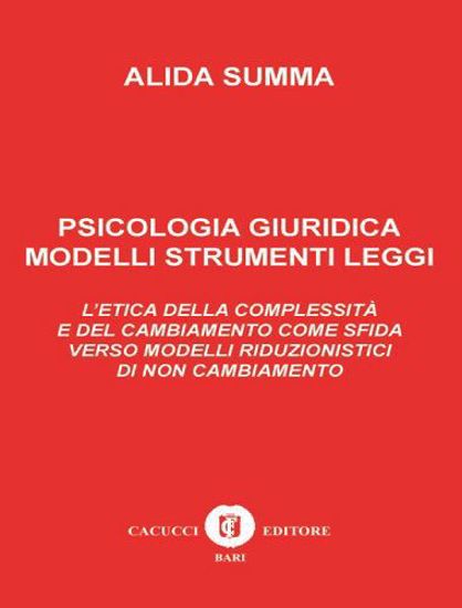 Immagine di Psicologia giuridica modelli strumenti leggi