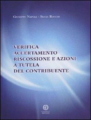 Immagine di Verifica, accertamento, riscossione e azioni a tutela del contribuente