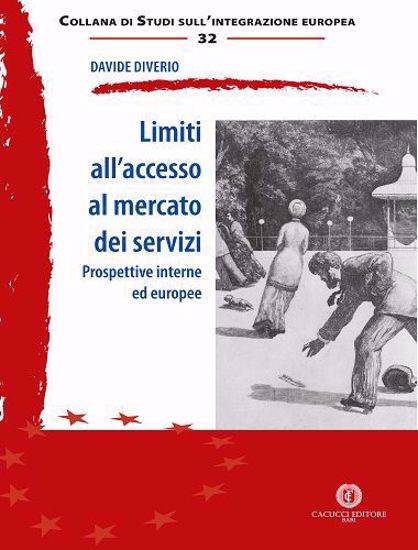 Immagine di 32 - Limiti all'accesso al mercato dei servizi