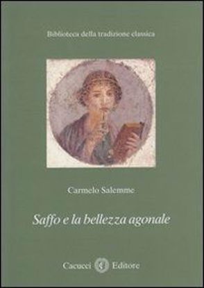 Immagine di 07) Saffo e la bellezza agonale