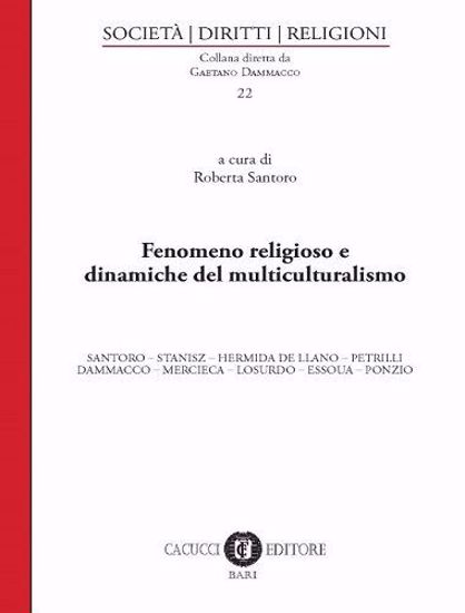 Immagine di 22 - Fenomeno religioso e dinamiche del multiculturalismo