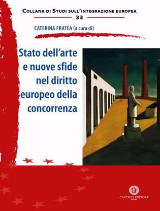 Immagine di 33 - Stato dell’arte e nuove sfide nel diritto europeo della concorrenza