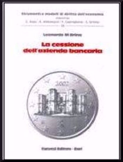 Immagine di 16 - La cessione dell'azienda bancaria