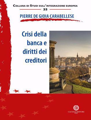 Immagine di 35 - Crisi della banca e diritti dei creditori