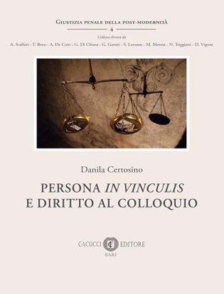 Immagine di 4 - Persona in vinculis e diritto al colloquio