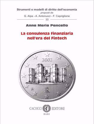 Immagine di 33 - La consulenza finanziaria nell’era del Fintech