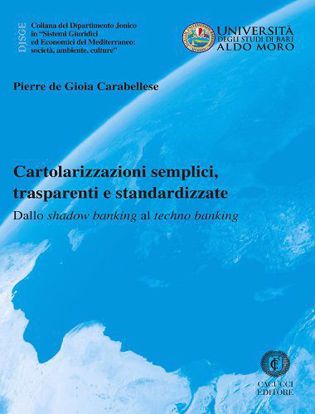 Immagine di 50 - Cartolarizzazioni semplici, trasparenti e standardizzate