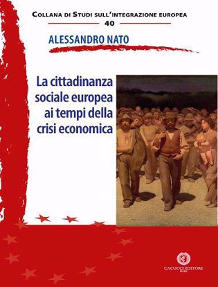 Immagine di 40 - La cittadinanza sociale ai tempi della crisi economica