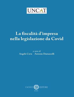 Immagine di La fiscalità d’impresa nella legislazione da Covid