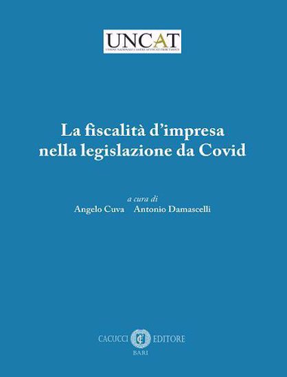 Immagine di La fiscalità d’impresa nella legislazione da Covid