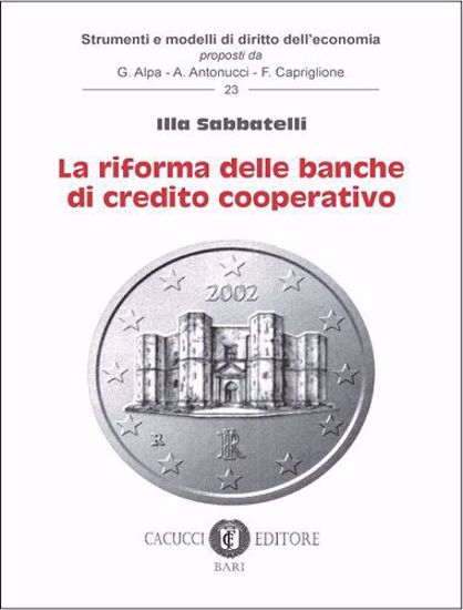 Immagine di 23 - La riforma delle banche di credito cooperativo