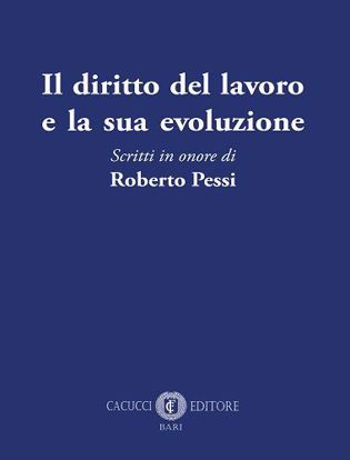 Immagine di Il diritto del lavoro e la sua evoluzione