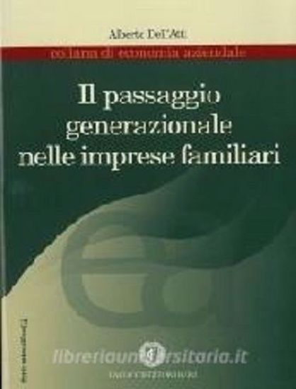 Immagine di 17 - Il passaggio generazionale nelle imprese familiari.