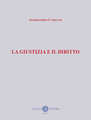 Immagine di La giustizia e il diritto