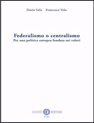 Immagine di Federalismo o centralismo