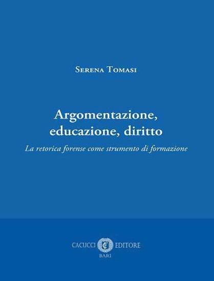 Immagine di Argomentazione, educazione, diritto