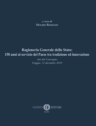 Immagine di Ragioneria Generale dello Stato: 150 anni al servizio del Paese tra tradizione ed innovazione