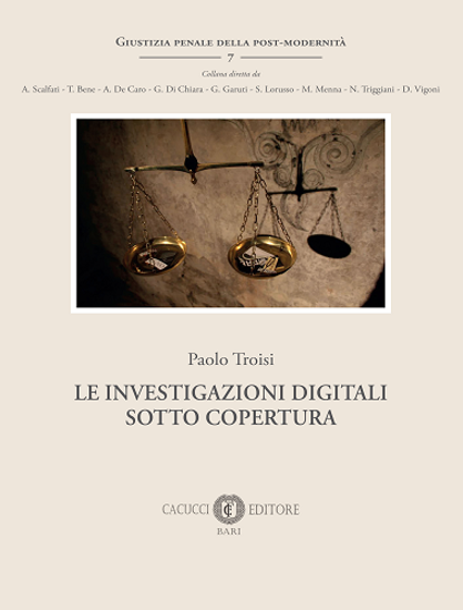 Immagine di 7 - Le investigazioni digitali sotto copertura