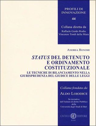 Immagine di 44 - Status del detenuto e ordinamento costituzionale.