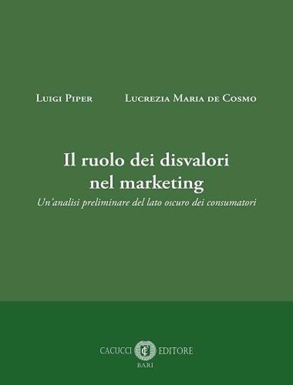 Immagine di Il ruolo dei disvalori nel marketing