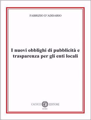 Immagine di I nuovi obblighi di pubblicità e trasparenza per gli enti locali