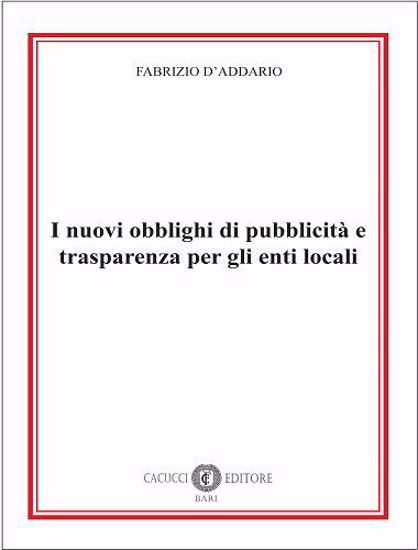 Immagine di I nuovi obblighi di pubblicità e trasparenza per gli enti locali