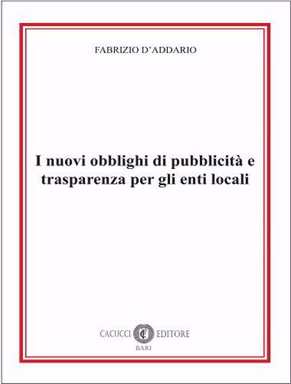 Immagine di I nuovi obblighi di pubblicità e trasparenza per gli enti locali