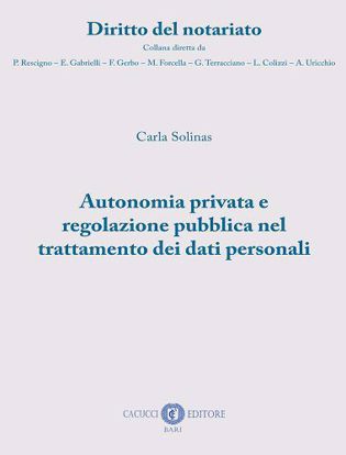 Immagine di 5 - Autonomia privata e regolazione pubblica nel trattamento dei dati personali