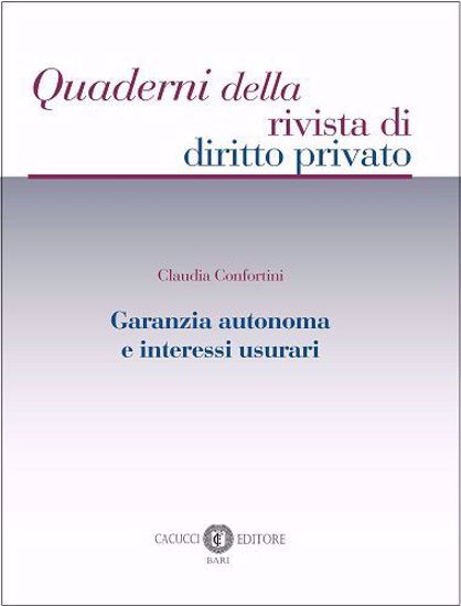Immagine di 2 - Garanzia autonoma e interessi usurari