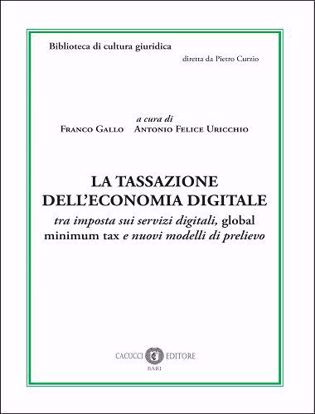 Immagine di 11 - La tassazione dell’economia digitale
