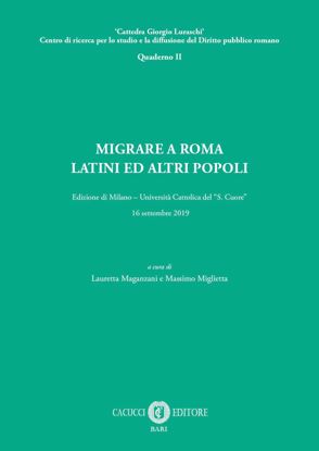 Immagine di 2 - Migrare a Roma. Latini e altri popoli