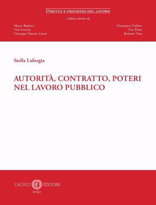 Immagine di 6 - Autorità, contratto, poteri nel lavoro pubblico