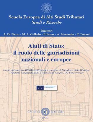 Immagine di 6 - Aiuti di Stato: il ruolo delle giurisdizioni nazionali e europee