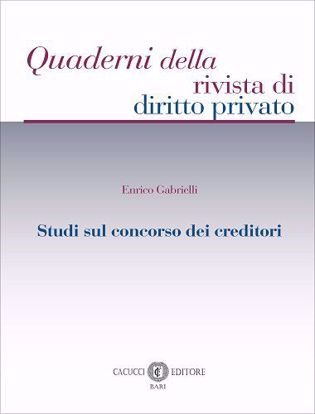 Immagine di 8 - Studi sul concorso dei creditori