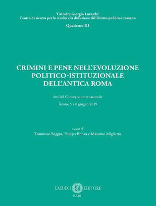 Immagine di Crimini e pene nell’evoluzione politico-istituzionale dell’antica Roma