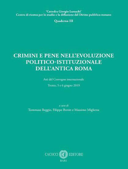 Immagine di Crimini e pene nell’evoluzione politico-istituzionale dell’antica Roma