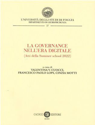 Immagine di LA GOVERNANCE NELL’ERA DIGITALE (atti della Summer school 2022)