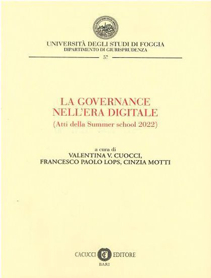 Immagine di LA GOVERNANCE NELL’ERA DIGITALE (atti della Summer school 2022)