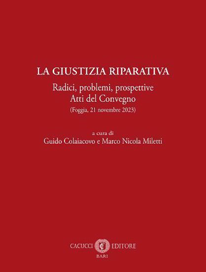 Immagine di La giustizia riparativa