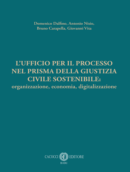 Immagine di L’ufficio del processo nel prisma della giustizia civile sostenibile: