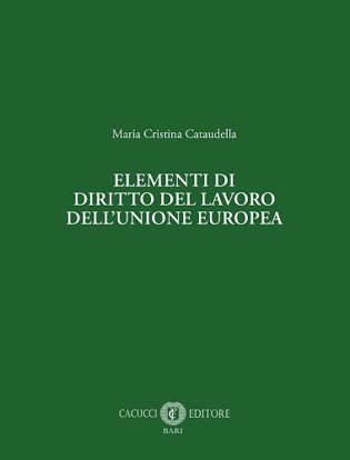 Immagine di Elementi di Diritto del Lavoro dell’Unione europea