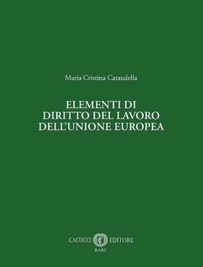 Immagine di Elementi di Diritto del Lavoro dell’Unione europea