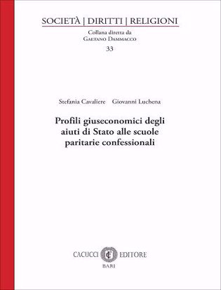 Immagine di 33 - Profili giuseconomici degli aiuti di Stato alle scuole paritarie confessionali