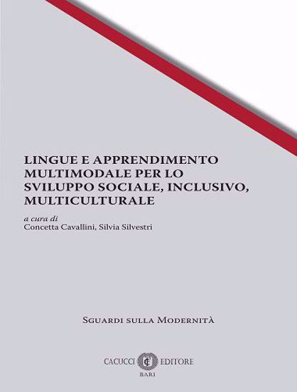 Immagine di 7 - LINGUE E APPRENDIMENTO MULTIMODALE PER LO SVILUPPO SOCIALE, INCLUSIVO, MULTICULTURALE